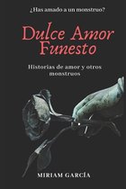 Dulce Amor Funesto