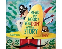 Read This Book If You Don`t Want a Story – Mr. Book is determined to share nothing with readers, but his pages have other ideas.