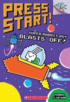 Super Rabbit Boy Blasts Off!: Branches Book (Press Start! #5), Volume 5