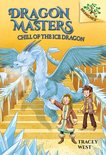 Dragon Masters- Chill of the Ice Dragon: A Branches Book (Dragon Masters #9)