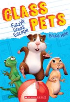 Fuzzy's Great Escape (Class Pets #1)