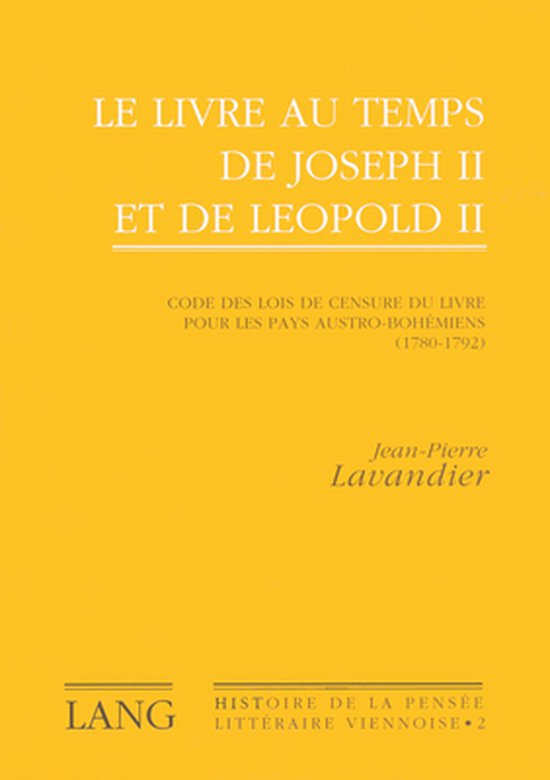 Le Livre Au Temps de Joseph II Et de Leopold II