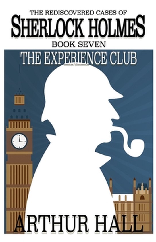 Rediscovered Cases of Sherlock Holmes-The Experience Club - cover