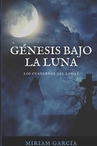 Genesis Bajo La Luna