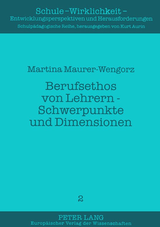 Berufsethos Von Lehrern - Schwerpunkte Und Dimensionen - cover
