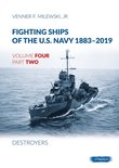 Fighting Ships of the U.S. Navy 1883-2019- Fighting Ships of the U.S. Navy 1883-2019