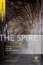 The Spire: York Notes Advanced