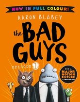 The Bad Guys-The Bad Guys 1 Colour Edition