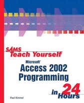 Sams Teach Yourself- Sams Teach Yourself Microsoft Access 2002 Programming in 24 Hours