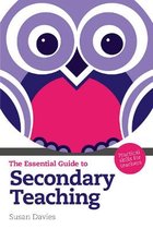 Essential Guide To Secondary Teaching