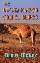 The Baggy-Kneed Camel Blues