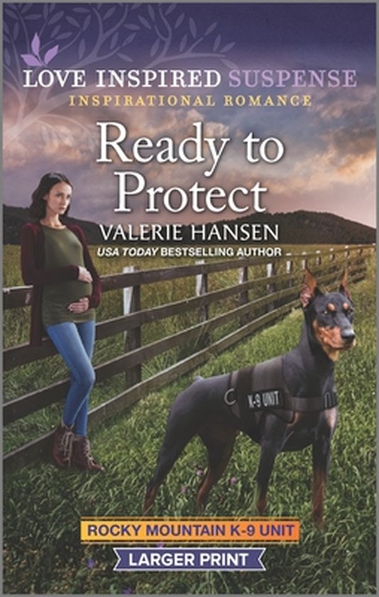Rocky Mountain K9 Unit Ready to Protect, Valerie Hansen