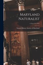 Maryland Naturalist; v.22