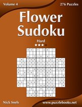 Flower Sudoku - Hard - Volume 4 - 276 Logic Puzzles