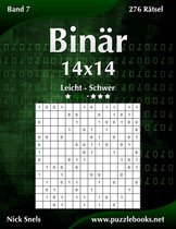 Binar 14x14 - Leicht Bis Schwer - Band 7 - 276 Ratsel