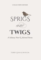 Sprigs and Twigs