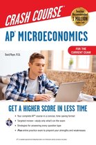 Advanced Placement (AP) Crash Course- Ap(r) Microeconomics Crash Course, Book + Online