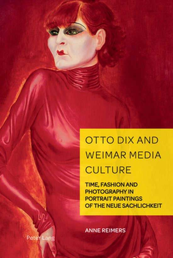 German Visual Culture 11 - Otto Dix and Weimar Media Culture - cover