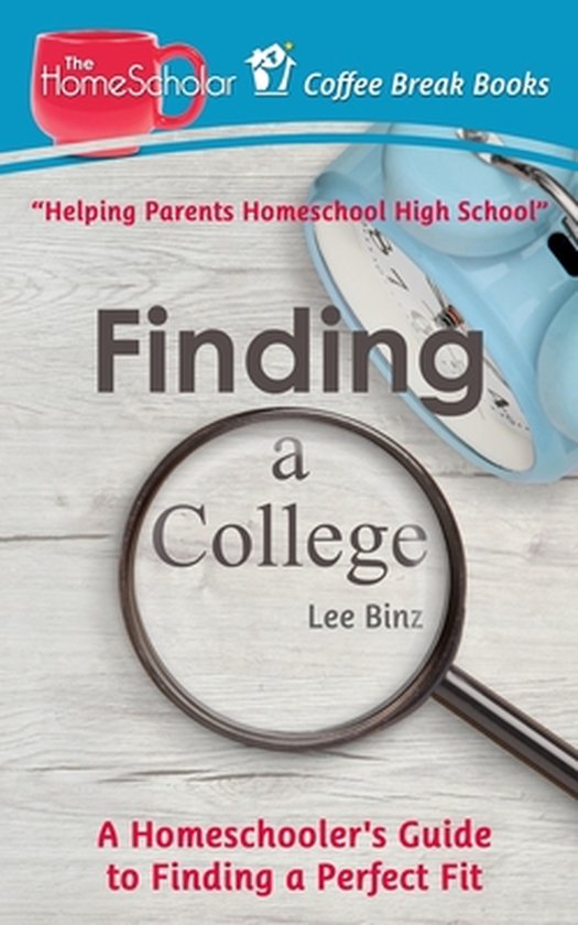 Coffee Break Books- Finding a College - cover