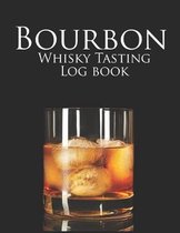 Bourbon Whisky Tasting Logbook