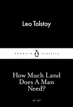 How Much Land Does A Man Need
