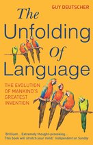 The Unfolding Of Language