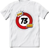 73 Jaar Hoera Verkeersbord T-Shirt | Grappig Verjaardag Cadeau | Dames - Heren | - Wit - XL