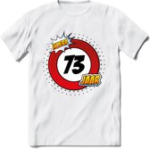 73 Jaar Hoera Verkeersbord T-Shirt | Grappig Verjaardag Cadeau | Dames - Heren | - Wit - 3XL
