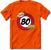 80 Jaar Hoera Verkeersbord T-Shirt | Grappig Verjaardag Cadeau | Dames - Heren | - Oranje - XXL