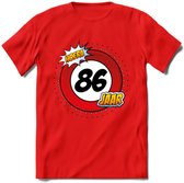 86 Jaar Hoera Verkeersbord T-Shirt | Grappig Verjaardag Cadeau | Dames - Heren | - Rood - L