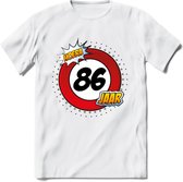 86 Jaar Hoera Verkeersbord T-Shirt | Grappig Verjaardag Cadeau | Dames - Heren | - Wit - S