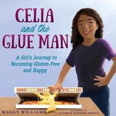 Celia and the Glue Man