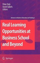 Real Learning Opportunities at Business School and Beyond