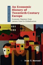 An Economic History of Twentieth-Century Europe