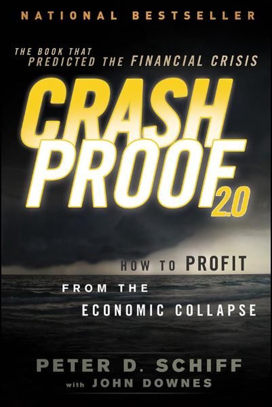 Crash Proof 2.0 (ebook), Peter D Schiff 9781118281680 Boeken bol