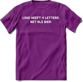 Love heeft 4 letters Bier T-Shirt | Unisex Kleding | Dames - Heren Feest shirt | Drank | Grappig Verjaardag Cadeau tekst | - Paars - XL