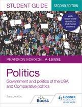 Pearson Edexcel A-level Politics Student Guide 2&colon; Government and Politics of the USA and Comparative Politics Second Edition