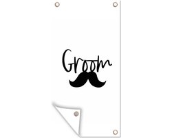 Wanddecoratie buiten Quotes - Trouwen - 'Groom' - Spreuken - 80x160 cm - Tuindoek