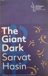 Hasin, S: The Giant Dark