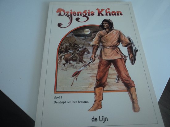 9789066535145 - Dzjengis khan  deel 1 de strijd om het bestaan