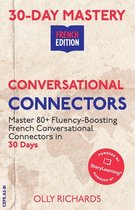 30-Day Mastery French Edition- 30-Day Mastery