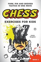 Chess Puzzles for Kids and Teens- Chess Exercises for Kids