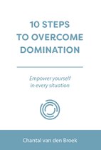 10 stappen - 10 STEPS TO OVERCOME DOMINATION