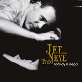 Jef Neve Trio - Nobody Is Illegal (2 LP)