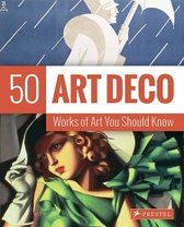 Art Deco 50 Works Of Art