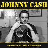 Johnny Cash - Louisiana Hayride Recordings (LP)