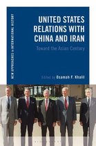 United States Relations with China and Iran