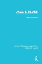 Routledge Library Editions: Popular Music - Jazz & Blues