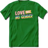 Love Has No Gender | Pride T-Shirt | Grappig LHBTIQ+ / LGBTQ / Gay / Homo / Lesbi Cadeau Shirt | Dames - Heren - Unisex | Tshirt Kleding Kado | - Donker Groen - XXL
