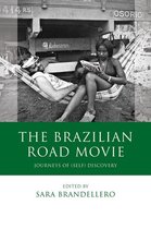 Iberian and Latin American Studies - The Brazilian Road Movie